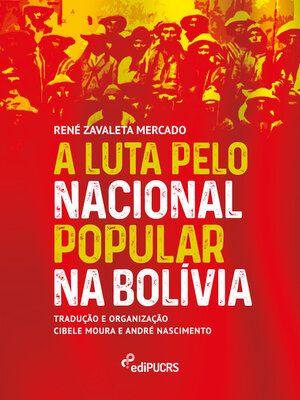 cover image of A luta pelo nacional popular na Bolívia